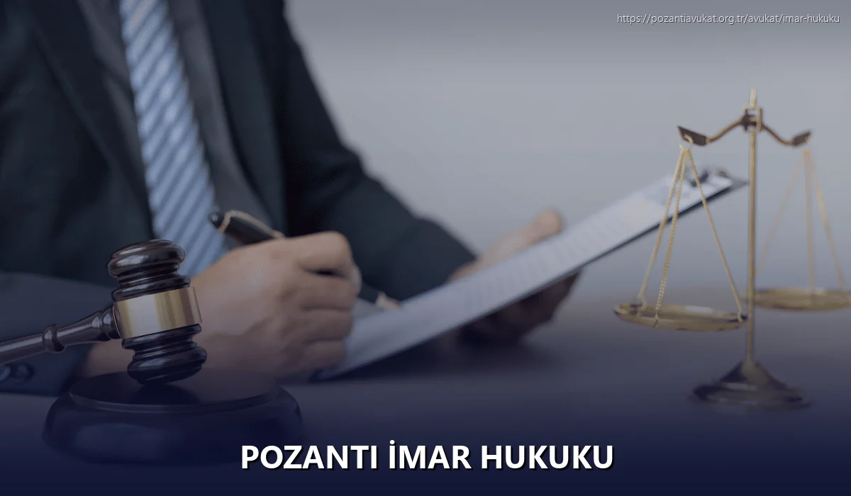 Pozantı İmar Hukuku