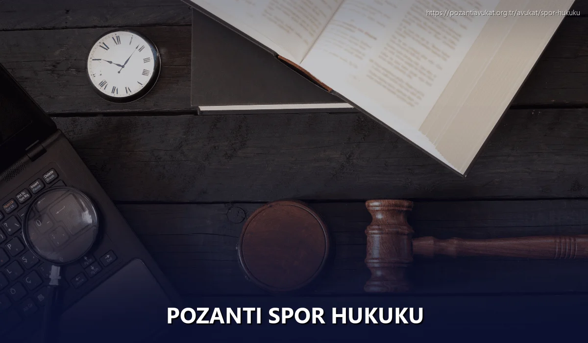 Pozantı Spor Hukuku
